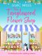 [Tanglewood Village 01] • The Tanglewood Flower Shop